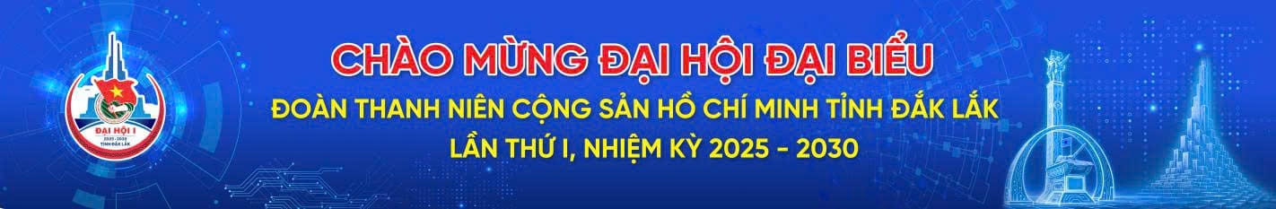 Đại hội Đoàn tỉnh Đắk Lắk lần thứ I